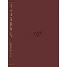 Organic Syntheses Volume 87 Hardcover, Wiley