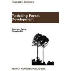 Modelling Forest Development Hardcover, Springer