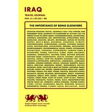 Iraq Travel Journal Pop. 31 129 225 + Me Paperback, Createspace Independent Publishing Platform