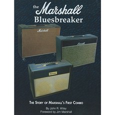 The Marshall Bluesbreaker: The Story of Marshall's First Combo Paperback, Alfred Music