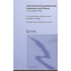 International Competitiveness Investment and Finance: A Case Study of India Hardcover, Routledge