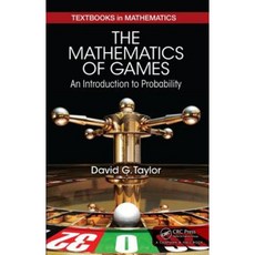 The Mathematics of Games: An Introduction to Probability Hardcover, CRC Press