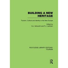 Building a New Heritage Paperback, Routledge