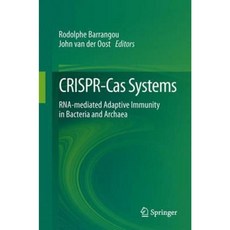 Crispr-Cas Systems: RNA-Mediated Adaptive Immunity in Bacteria and Archaea Hardcover, Springer