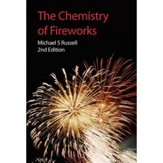 The Chemistry of Fireworks: Rsc Paperback, Royal Society of Chemistry
