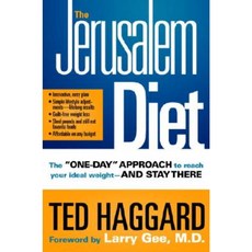 The Jerusalem Diet: The "One Day" Approach to Reach Your Ideal Weight--And Stay There Hardcover, Waterbrook Press
