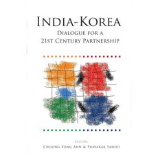 India-Korea Dialogue for a 21st Century Partnership Hardcover, Academic Foundation