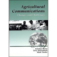 Agricultural Communications: Changes and Challenges Paperback, Wiley-Blackwell