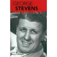 George Stevens: Interviews Paperback, University Press of Mississippi