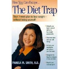 The Diet Trap: Your 7-Week Plan to Lose Weight--Without Losing Yourself! Paperback, Lifeline Press (CA)