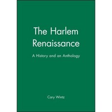 The Harlem Renaissance: A History and an Anthology Paperback, Wiley-Blackwell