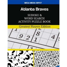 Atlanta Braves Sudoku and Word Search Activity Puzzle Book: Greatest Players Edition Paperback, Createspace Independent Publishing Platform