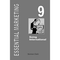 Essential Marketing 9: Going International Paperback, Createspace Independent Publishing Platform
