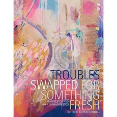 Troubles Swapped for Something Fresh Paperback, Salt Publishing