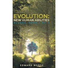 Evolution: New Human Abilities: Blugee Book 1 of 4 Hardcover, Lulu Publishing Services