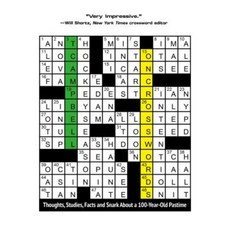 On Crosswords: Thoughts Studies Facts and Snark about a 100-Year-Old Pastime Paperback, Koehler Books