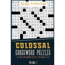 Colossal Crossword Puzzles: 400 Crossword Puzzles for Adults Volume 2 Paperback, Createspace Independent Publishing Platform