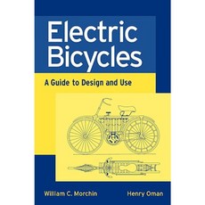 Electric Bicycles: A Guide to Design and Use Paperback, Wiley-IEEE Press