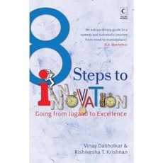 8 Steps to Innovation: Going from Jugaad to Excellence Paperback, Collins India