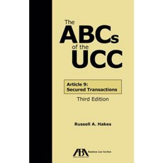 The ABCs of the UCC: Article 9: Secured Transactions Paperback, American Bar Association
