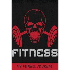 My Fitness Journal: Red Fitness Gym LOGO 6 X 9 50 Daily Fitness Logs Paperback, Createspace Independent Publishing Platform