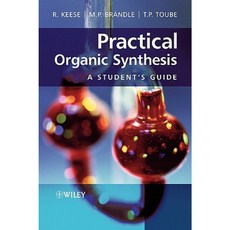 Practical Organic Synthesis: A Student's Guide Hardcover, Wiley