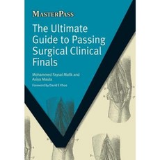 The Ultimate Guide to Passing Surgical Clinical Finals Paperback, Radcliffe Medical PR