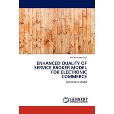 電子商務平裝本的增強服務品質經紀人模型, LAP 蘭伯特學術出版社