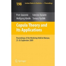 Copula 理論及其應用：2009 年 9 月 25-26 日在華沙舉行的研討會論文集 平裝本, 施普林格