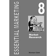 Essential Marketing 8: Marketing Research Paperback, Createspace