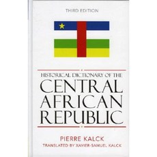 Historical Dictionary of the Central African Republic: Third Edition Hardcover, Scarecrow Press