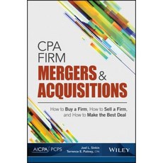 CPA Firm Mergers and Acquisitions: How to Buy a Firm How to Sell a Firm and How to Make the Best Deal Paperback, Wiley