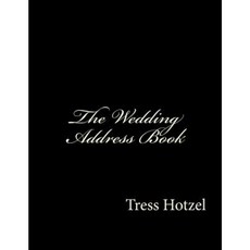The Wedding Address Book Paperback, Createspace Independent Publishing Platform