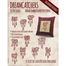 Dreamcatchers Hand Embroidery Patterns Paperback, Createspace Independent Publishing Platform