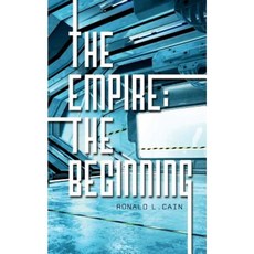 The Empire; The Beginning Paperback, FriesenPress