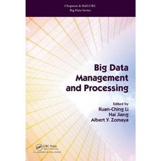 Big Data Management and Processing Hardcover, CRC Press