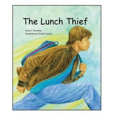The Lunch Thief Hardcover, Tilbury House Publishers