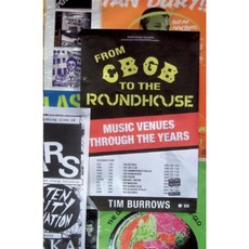 From Cbgb to the Roundhouse: Music Venues Through the Years Paperback, Marion Boyars Publishers