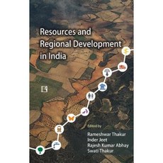Resources and Regional Development in India: Festschrift in Honour of Professor Baleshwar Thakur Hardcover, Rawat Publications