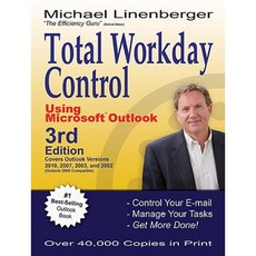 Total Workday Control Using Microsoft Outlook Paperback, New Academy Publishing