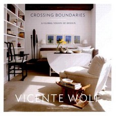 Crossing Boundaries: A Global Vision of Design Hardcover, Monacelli Press