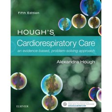 Hough's Cardiorespiratory Care: An Evidence-Based Problem-Solving Approach Paperback, Elsevier