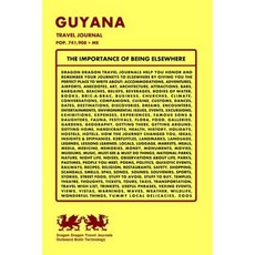 Guyana Travel Journal Pop. 741 908 + Me Paperback, Createspace Independent Publishing Platform