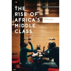 The Rise of Africa's Middle Class Paperback, Zed Books