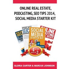 Online Real Estate Podcasting Seo Tips 2014 Social Media Starter Kit Paperback, Createspace Independent Publishing Platform