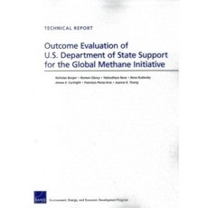 Outcome Evaluation of U.S. Department of State Support for the Global Methane Initiative Paperback, RAND Corporation