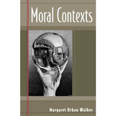 Moral Contexts Hardcover, Rowman & Littlefield Publishers