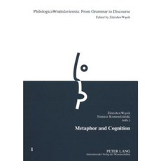 Metaphor and Cognition Paperback, Peter Lang Gmbh, Internationaler Verlag Der W