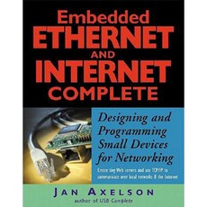 Embedded Ethernet and Internet Complete: Designing and Programming Small Devices for Networking Paperback, Lakeview Research