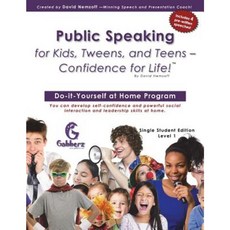Public Speaking for Kids Tweens and Teens - Confidence for Life! Paperback, Gabberz, Inc.